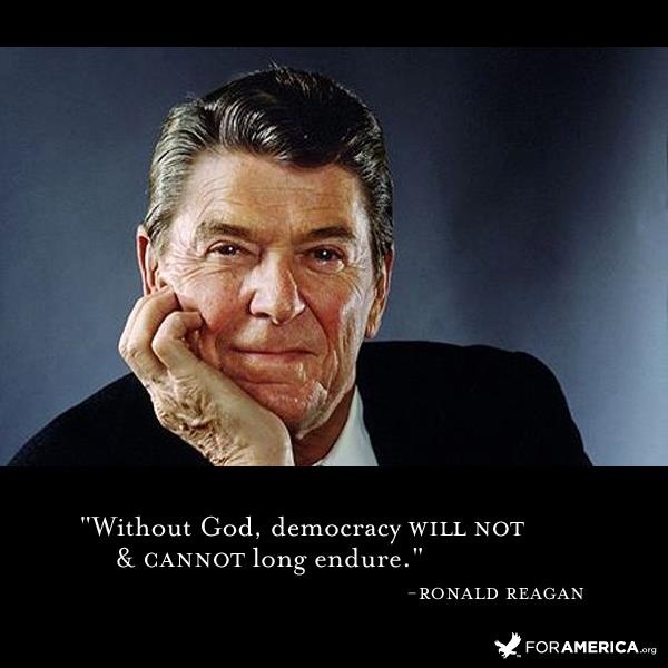 Without God, democracy will not and cannot long endure Picture Quote #2