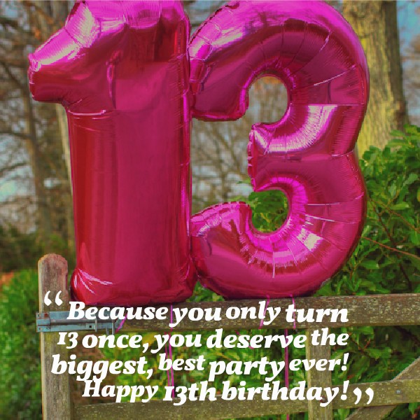 13th Birthday Quote For Daughter 1 Picture Quote #1