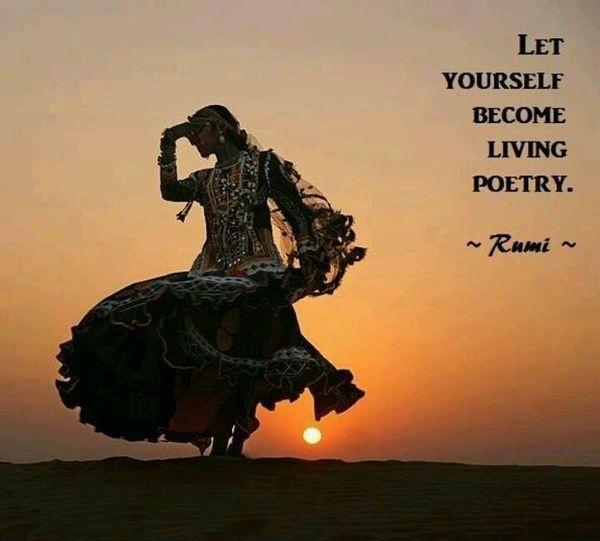 Let yourself become living poetry Picture Quote #1