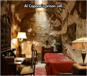 Al Capone's prison cell Picture Quote #1