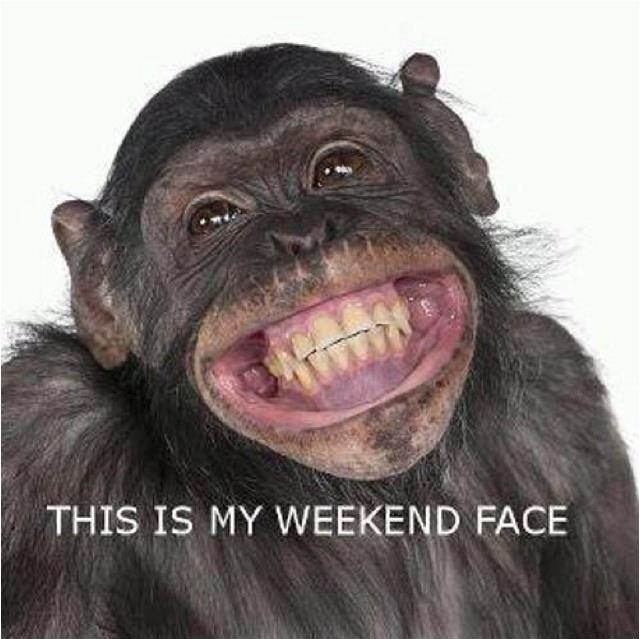 This is my weekend face Picture Quote #1