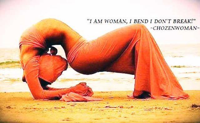 I am woman, I bend I don't break Picture Quote #1