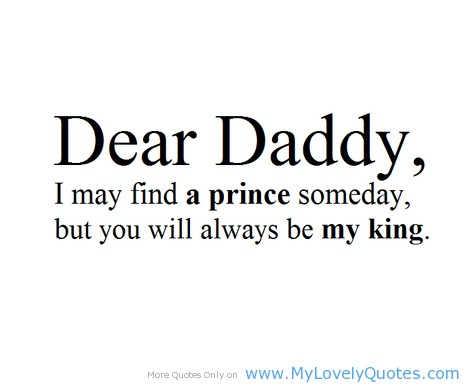 Daddy Quote From Daughter 4 Picture Quote #1