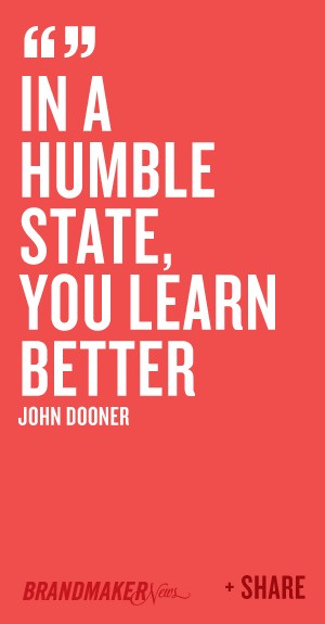 Learn To Be Humble Quote 2 Picture Quote #1