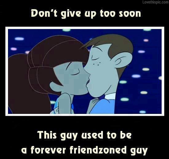 Out Of Friend Zone Quote 1 Picture Quote #1