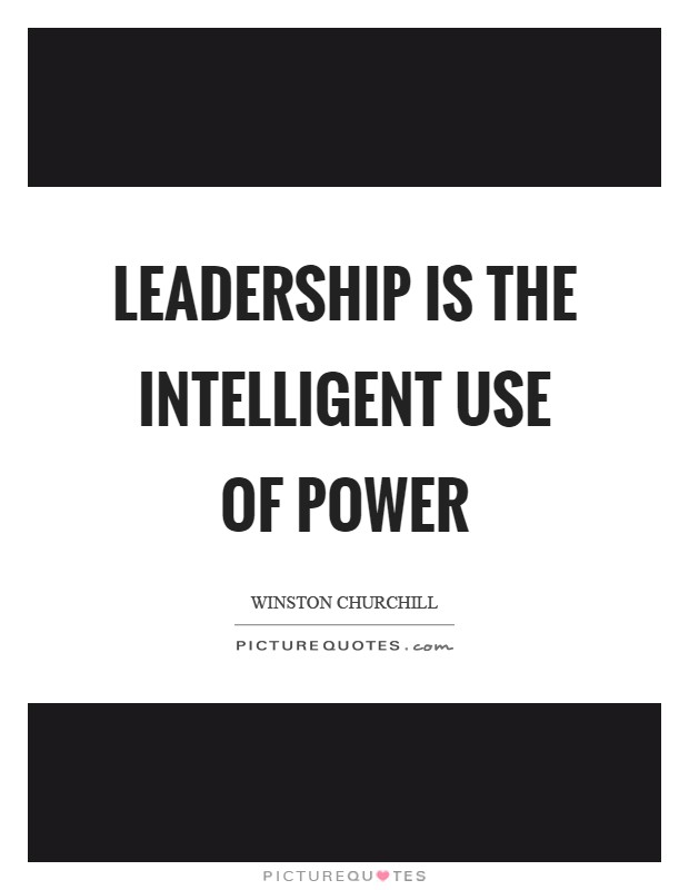 Use Of Power Quotes Sayings Use Of Power Picture Quotes