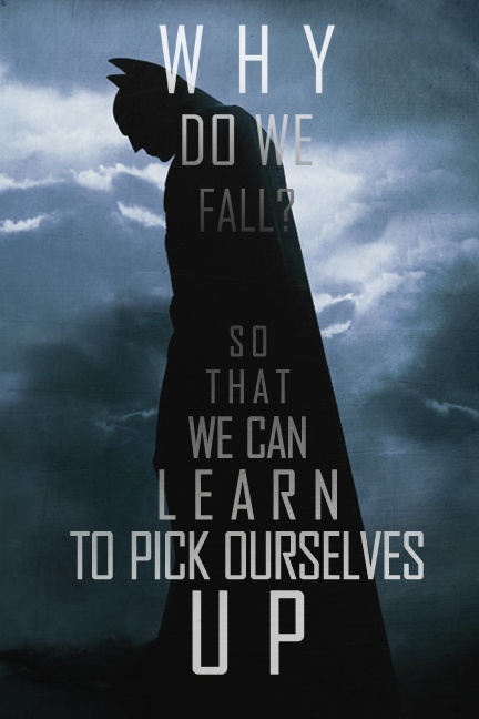 Why do we fall? So we can learn to pick ourselves back up Picture Quote #2