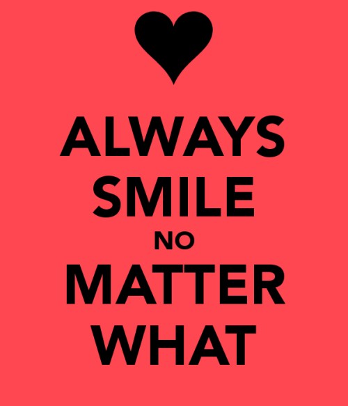 Smile No Matter What Quote 3 Picture Quote #1