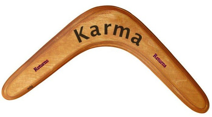 Karma returns Picture Quote #1