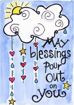 May blessings pour out of you Picture Quote #1