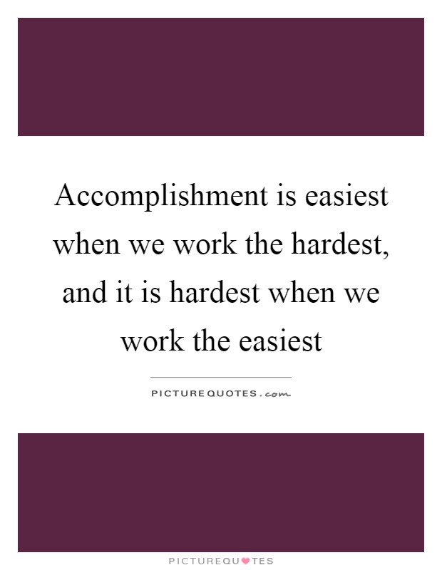 Accomplishment Quotes & Sayings | Accomplishment Picture Quotes - Page 9