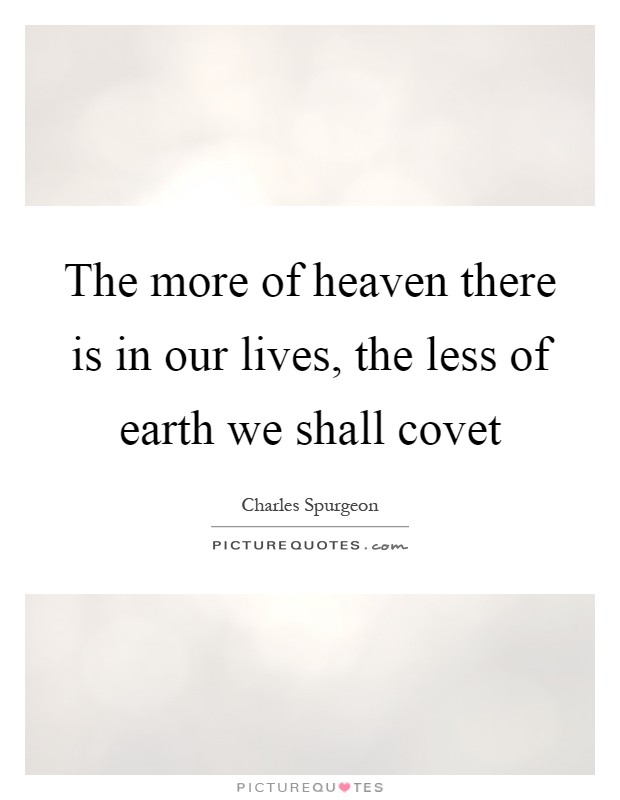 Covet Quotes | Covet Sayings | Covet Picture Quotes