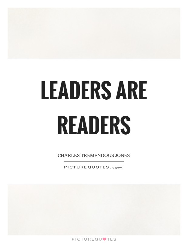 Leaders are readers Picture Quote #1