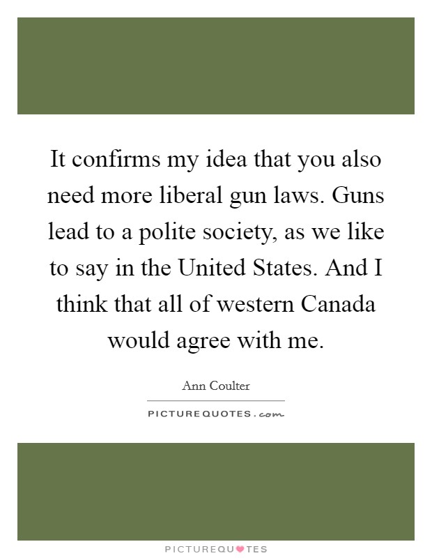 Gun Law Quotes | Gun Law Sayings | Gun Law Picture Quotes