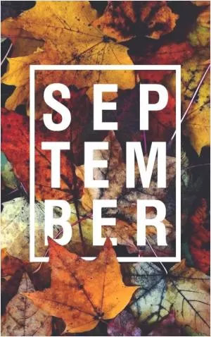September Picture Quote #1