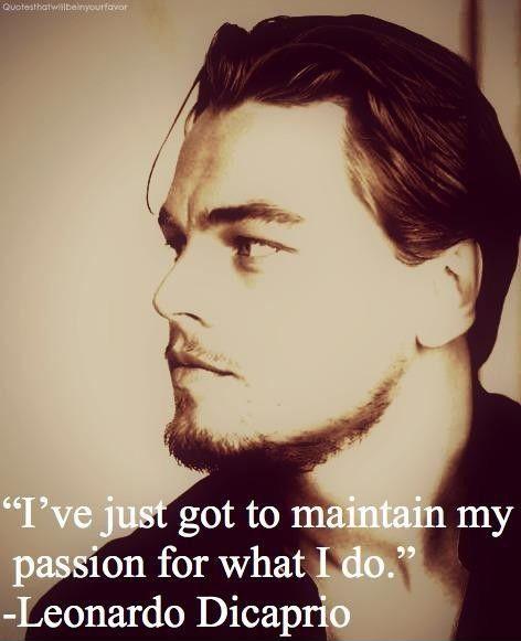 I've just got to maintain my passion for what I do Picture Quote #1