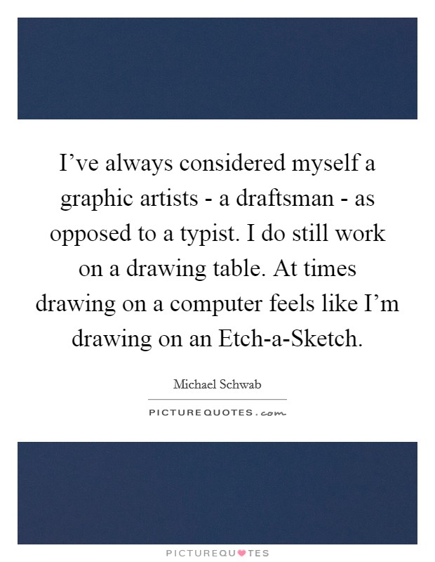 David Levithan Quote: “I try to sketch her in my notebook, but I am not an  artist, and all that comes out are the wrong shapes, the wrong lines...”