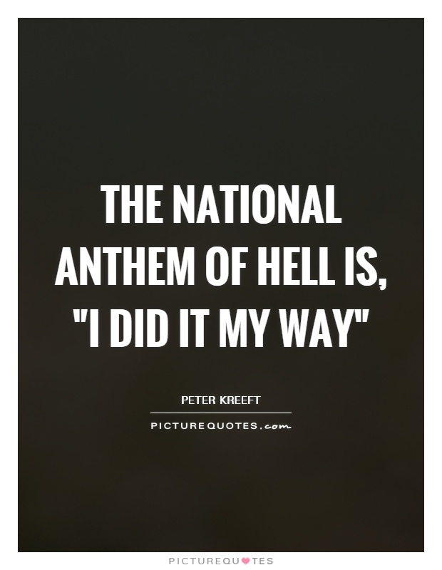 The national anthem of hell is, 