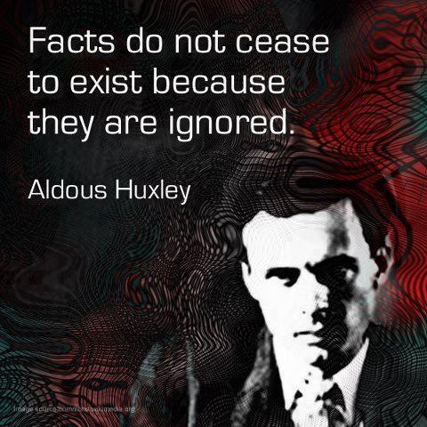 Facts do not cease to exist because they are ignored Picture Quote #2