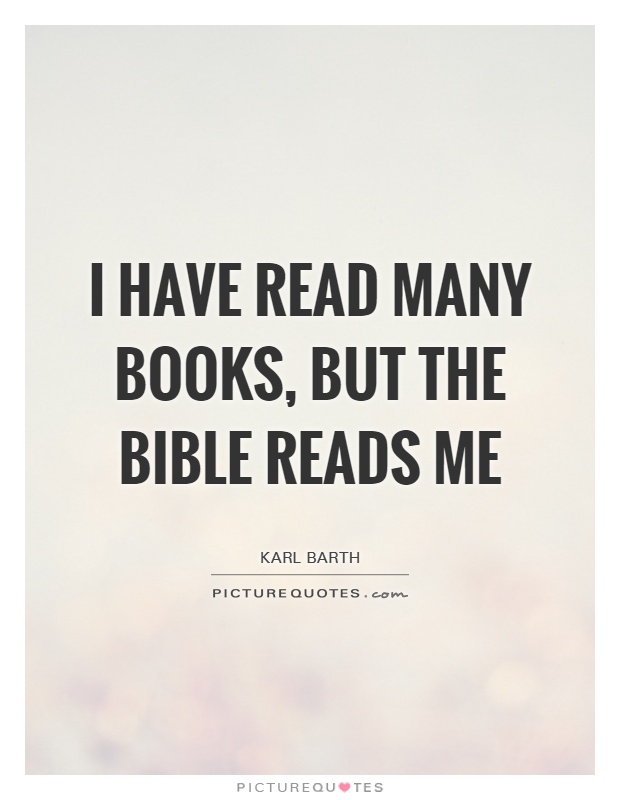 I have read many books, but the Bible reads me Picture Quote #1
