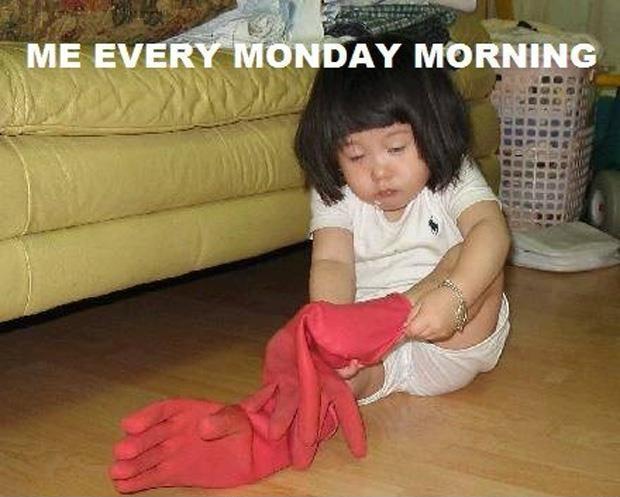 Me every Monday morning Picture Quote #1