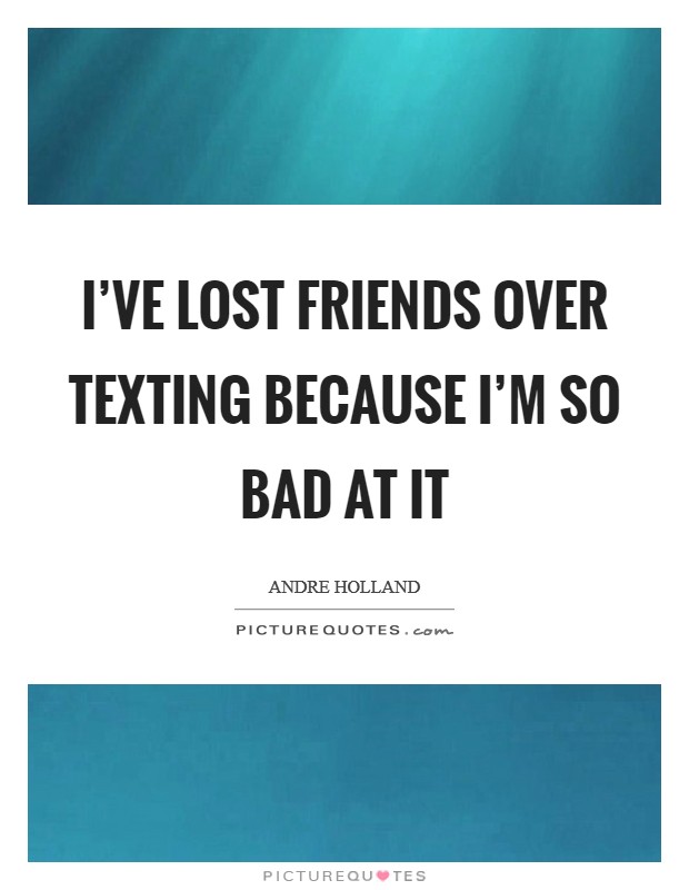 Bad Friends Quotes & Sayings | Bad Friends Picture Quotes