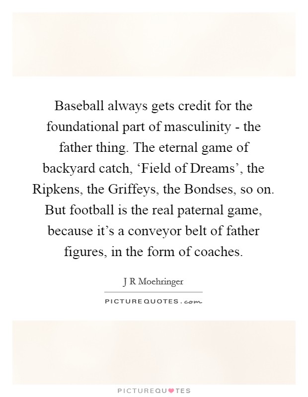Baseball Coaches Quotes & Sayings | Baseball Coaches Picture Quotes