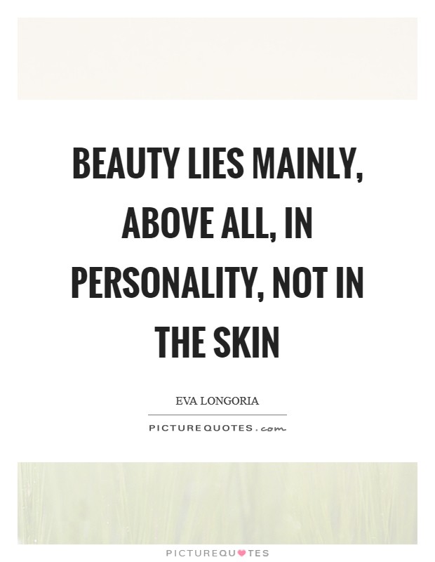 Beauty And Personality Quotes & Sayings | Beauty And Personality ...