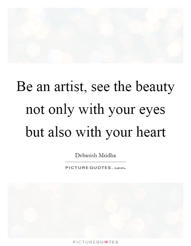 Heart And Eyes Quotes & Sayings | Heart And Eyes Picture Quotes