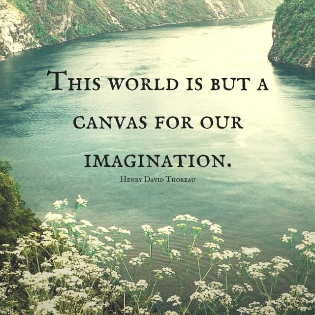 This world is but a canvas for our imagination Picture Quote #1