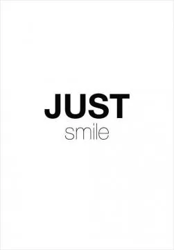 Just smile Picture Quote #1
