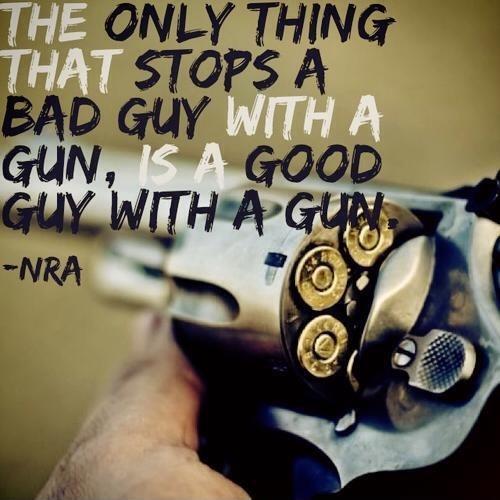 The only thing that stops a bad guy with a gun, is a good guy with a gun Picture Quote #1
