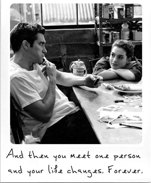 And then you meet one person and your life changes forever Picture Quote #1