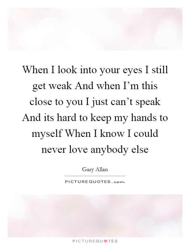 Love Just Close Your Eyes Quotes | 59 Quotes