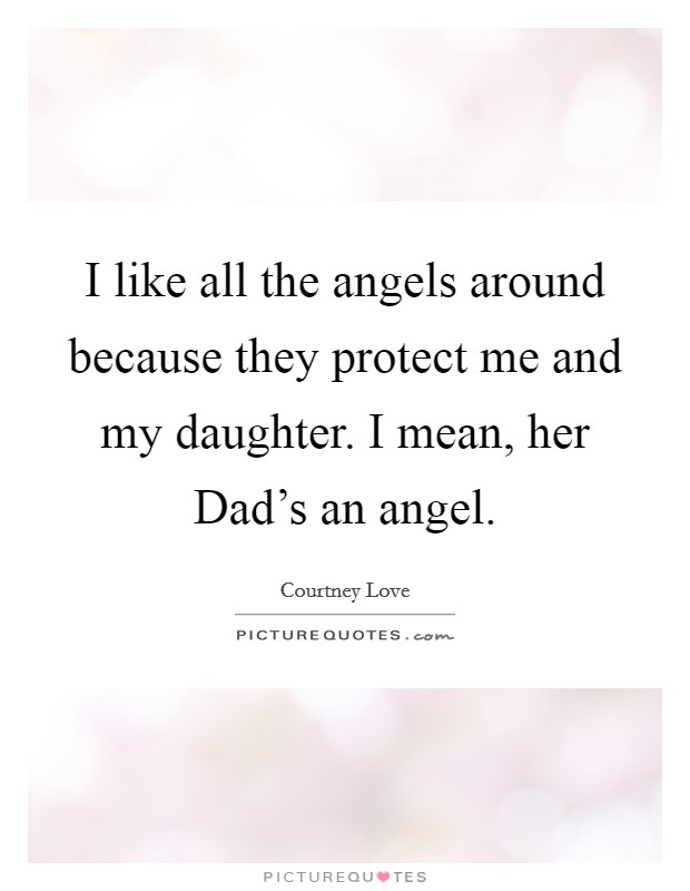 I like all the angels around because they protect me and my ...