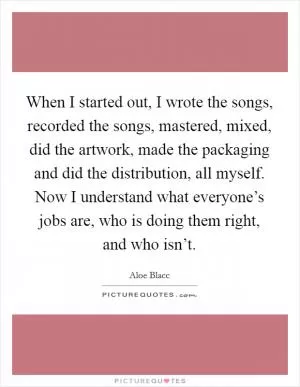 Aloe Blacc Quotes & Sayings (18 Quotations)