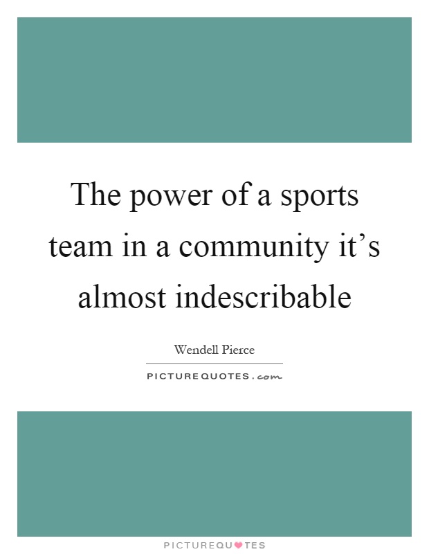 Sports Team Quotes & Sayings | Sports Team Picture Quotes