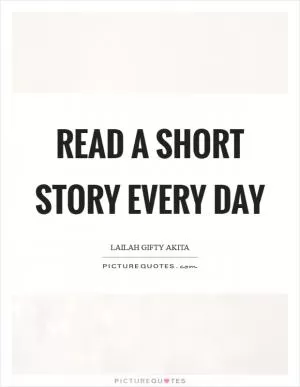 Read a short story every day Picture Quote #1
