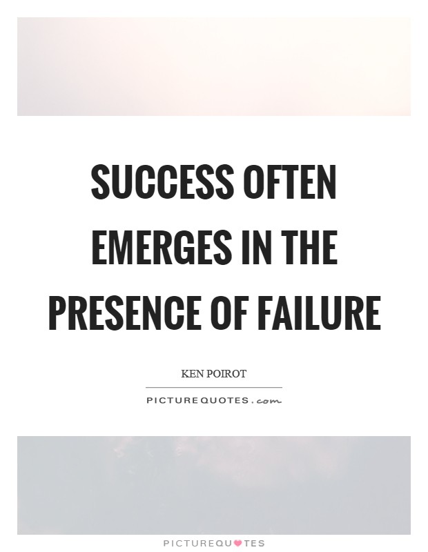 Success often emerges in the presence of failure Picture Quote #1