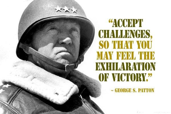 Accept the challenges so that you can feel the exhilaration of victory Picture Quote #1