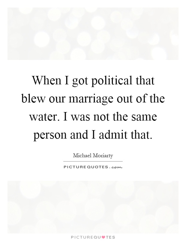 Politics And Marriage Quotes & Sayings | Politics And Marriage Picture ...
